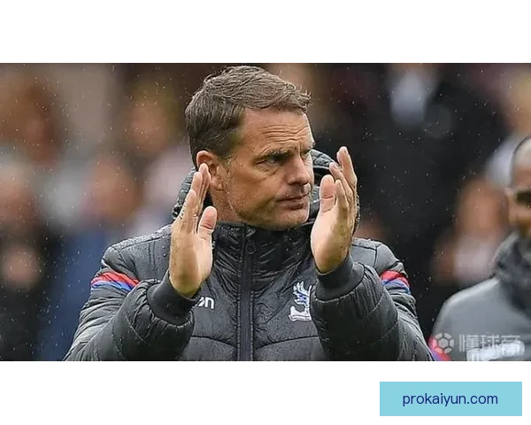 德波尔担任水晶宫主帅，目标重塑球队辉煌表现值得关注